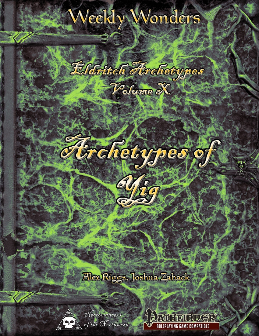 Weekly Wonders - Eldritch Archetypes Volume X - Archetypes of Yig