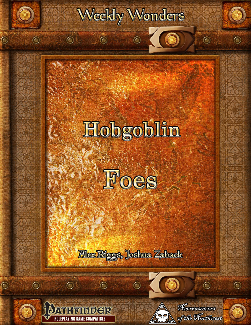 Weekly Wonders - Hobgoblin Foes
