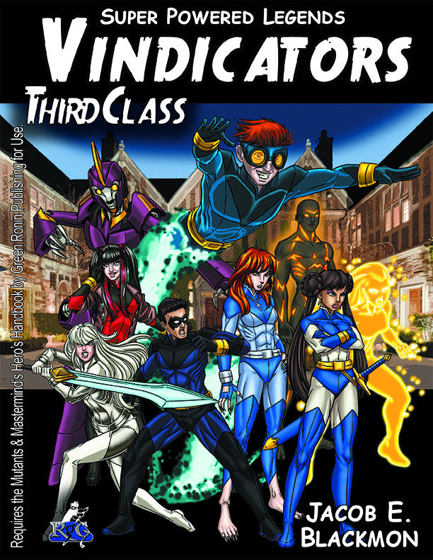 Super Powered Legends: Vindicators Third Class