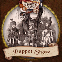 Letters from the Flaming Crab: Puppet Show