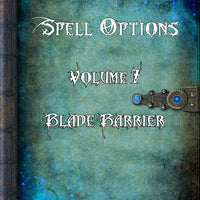 Spell Options 7 - Blade Barrier