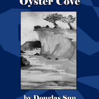 Places by the Way #3: Secrets of Oyster Cove