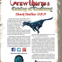 Crawthorne's Catalog of Creatures: Shard Stalker