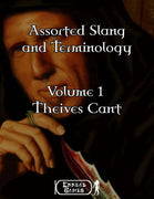 Assorted Slang and Terminology - Volume 1 - Thieves Cant