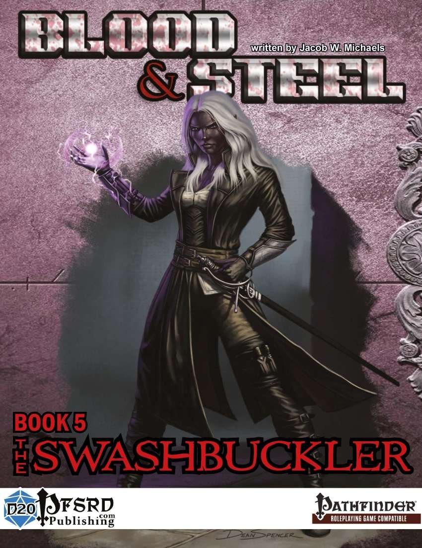 Blood & Steel, Book 5: The Swashbuckler