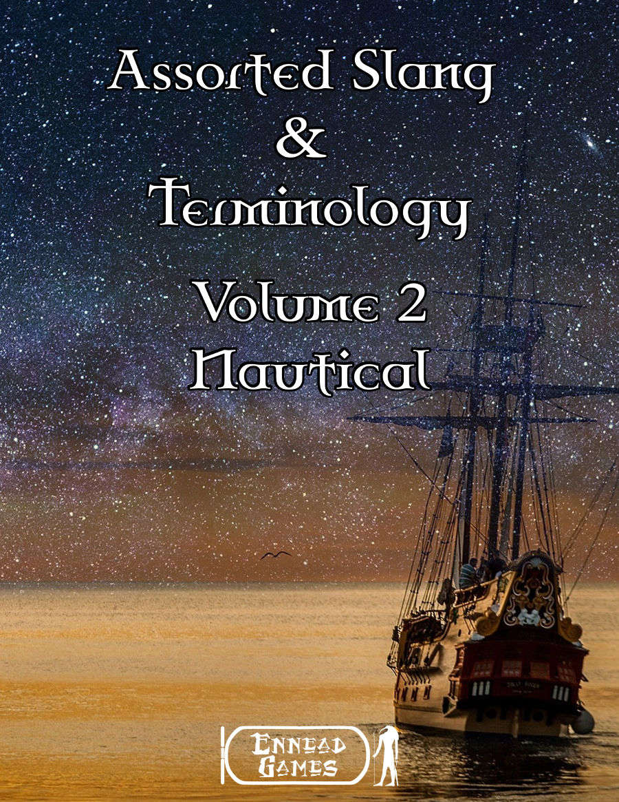 Assorted Slang & Terminology Volume 2 - Nautical