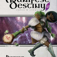 Manifest Destiny, Book 2 - Cults & Clergy (PFRPG)