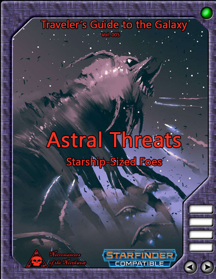 Traveler's Guide to the Galaxy 005 - Astral Threats