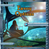 Spacefarer's Digest 010 - Envoy Options