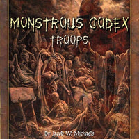 Monstrous Codex: Troops