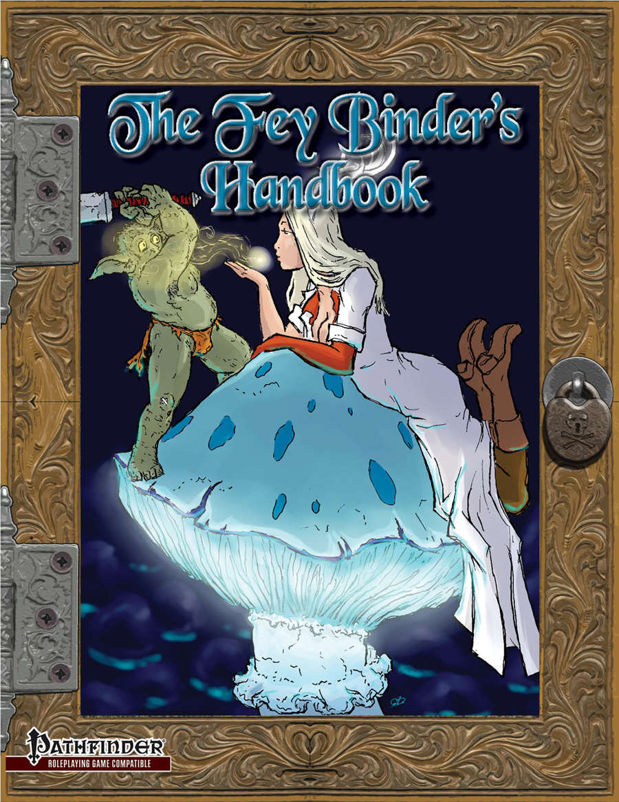 The Fey Binder's Handbook
