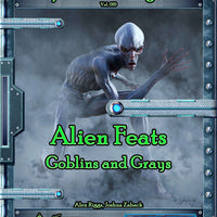 Spacefarer's Digest 017 - Alien Feats - Goblins and Grays