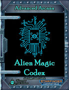 Advanced Arcana - Alien Magic Codex