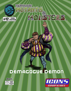 The Manual of Mutants & Monsters Demagogue Demon for ICONS