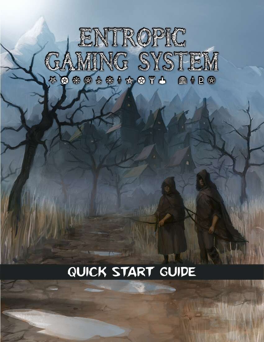 Entropic Gaming System: Quick Start Guide (EGS 2.0)
