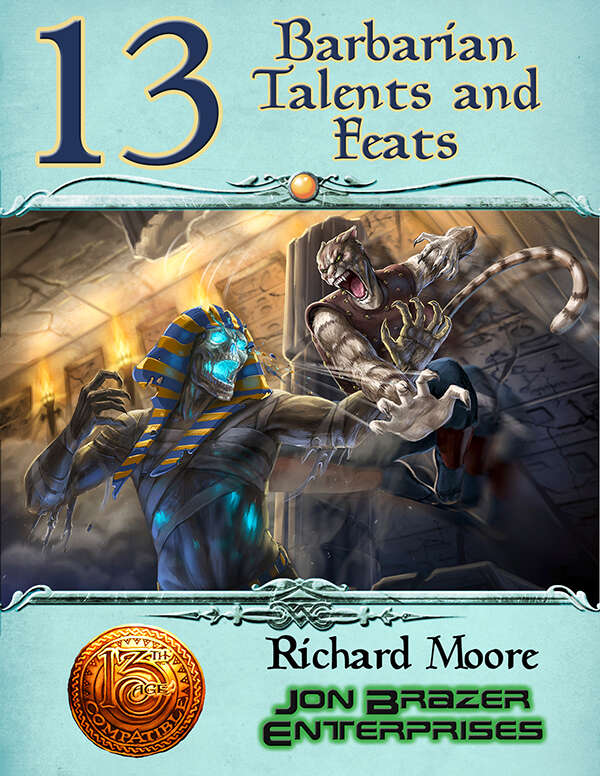 13 Barbarian Talents and Feats (13th Age Compatible)