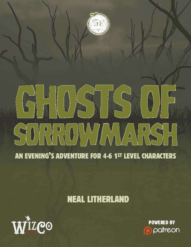 The Ghost of Sorrow Marsh