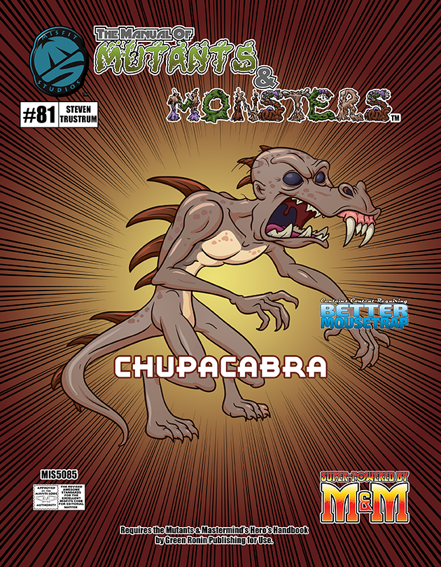 The Manual of Mutants & Monsters: Chupacabra