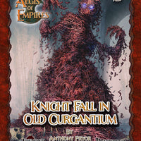 Aegis of Empires 6: Knight Fall in Old Curgantium (Pathfinder RPG)