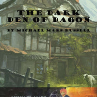 The Dark Den of Dagon