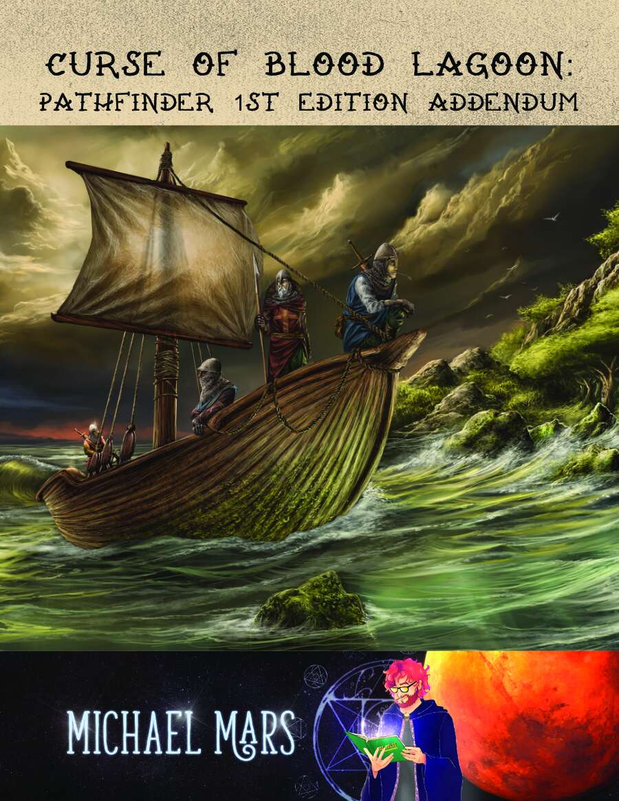 Curse of Blood Lagoon: PFRPG1E Addendum