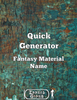 Quick Generator Fantasy Material Name