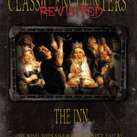 Classic Encounters Revisited: The Inn