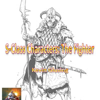 S-Class Characters: The Fighter
