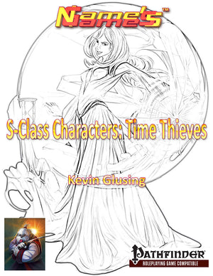 S-Class Characters: Time Thieves