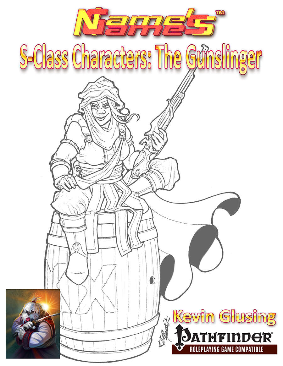 S-Class Characters: The Gunslinger