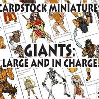 Cardstock Miniatures: Giants - Large and in Charge