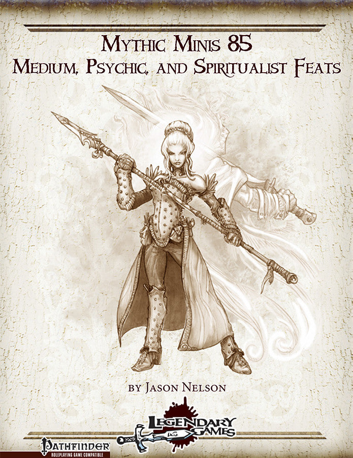 Mythic Minis 85: Medium, Psychic, and Spiritualist Feats