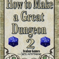 How to Make a Great Dungeon II