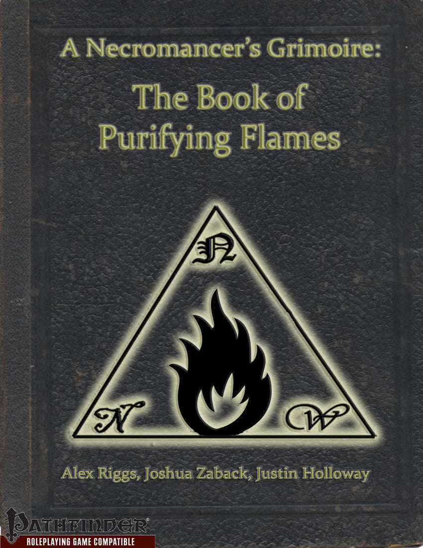A Necromancer's Grimoire - The Book of Purifying Flames