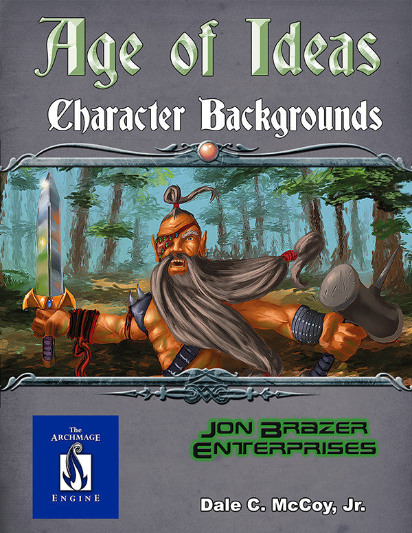 Age of Ideas: Character Ideas (13th Age/Archmage)