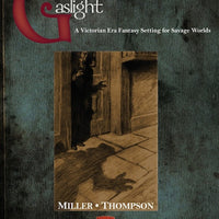Gaslight Victorian Fantasy (Savage Worlds Edition)