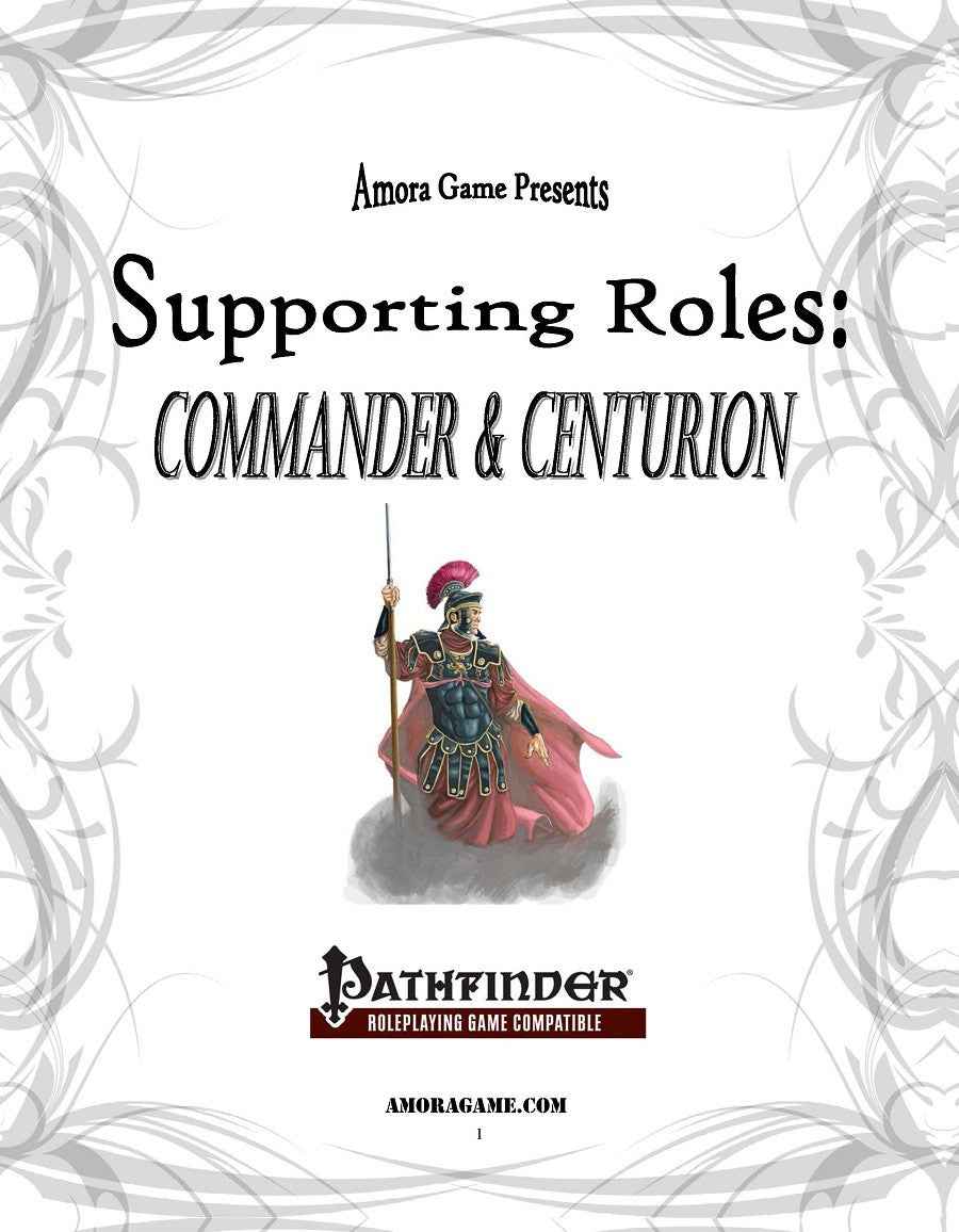 Supporting Roles: Commander & Centurion for Pathfinder RPG