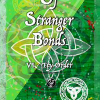 Of Stranger Bonds 6 - Fey Order