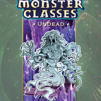 Monster Classes: Undead