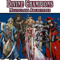 Multiclass Archetypes: Divine Champions