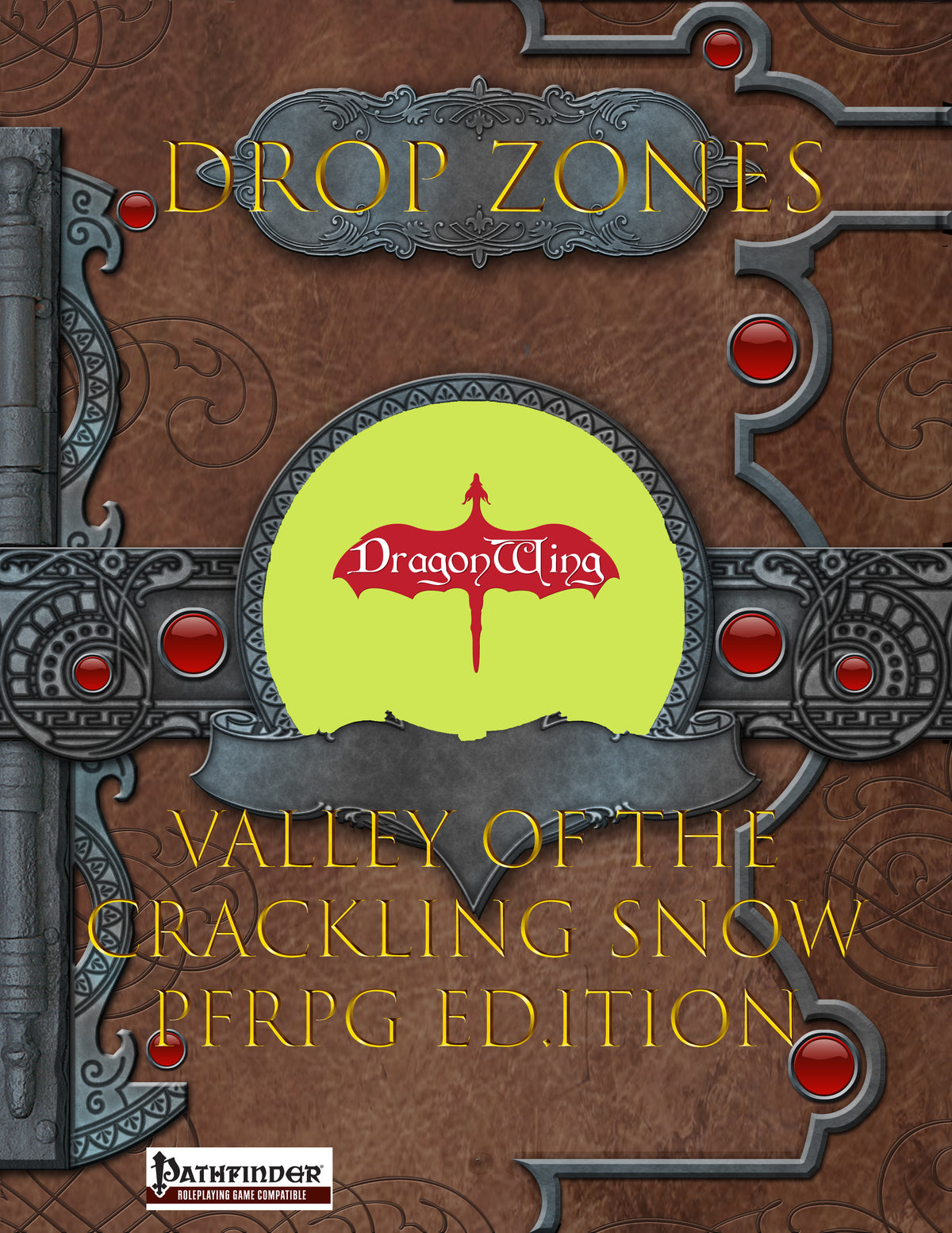 Drop Zones: Valley of the Crackling Snow (PFRPG)