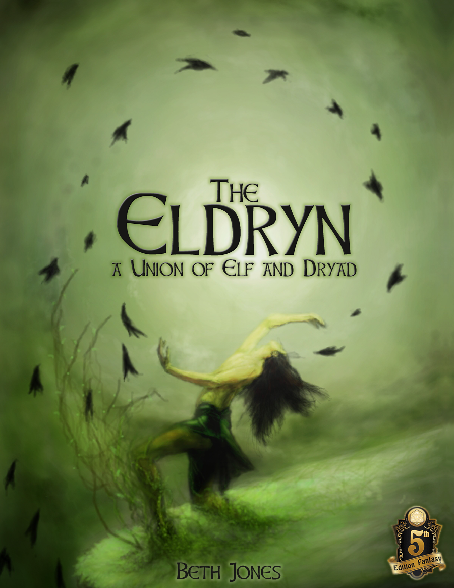 Eldryn - Elf-Dryad Hybrid Player Race for D&D 5e