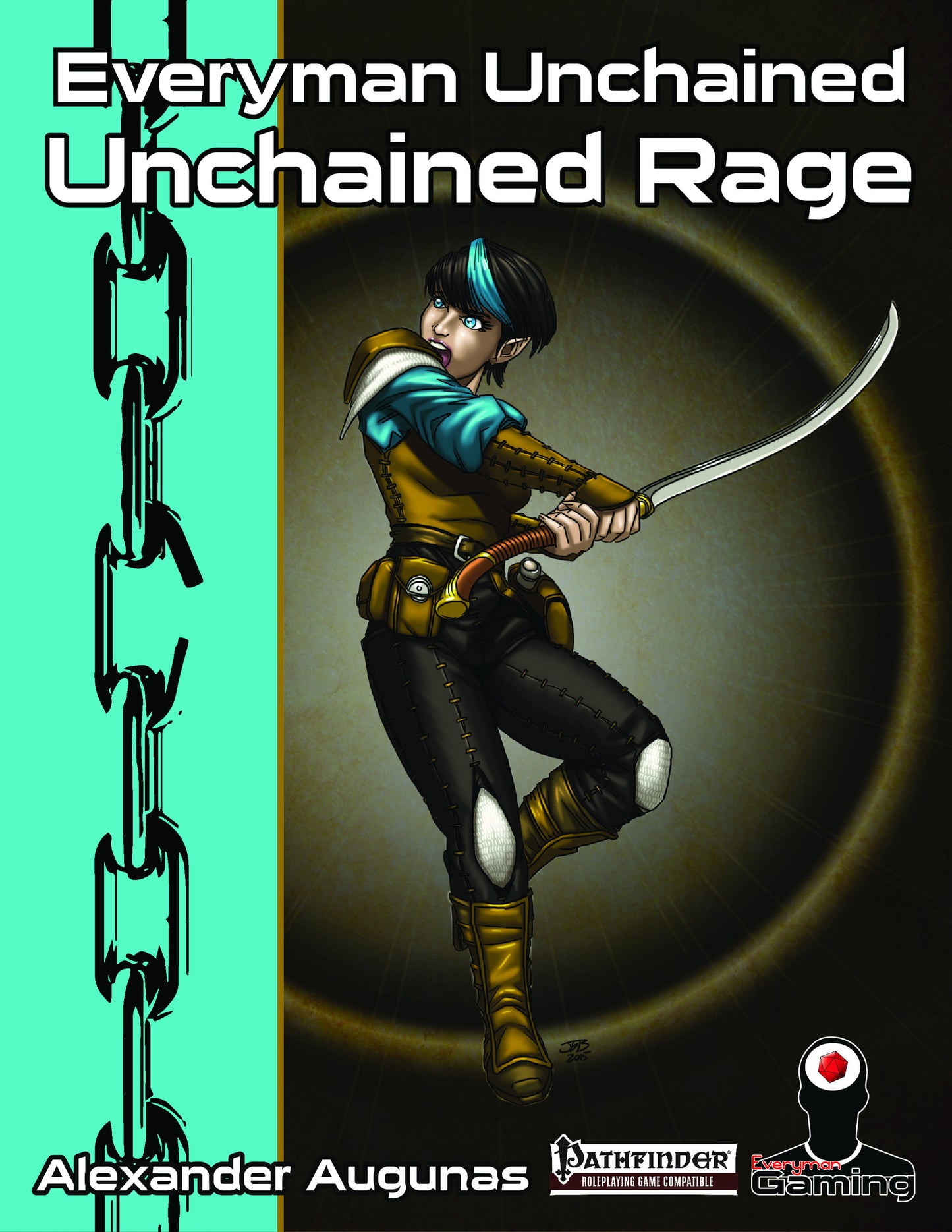 Everyman Unchained: Unchained Rage