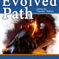 The Evolved Path
