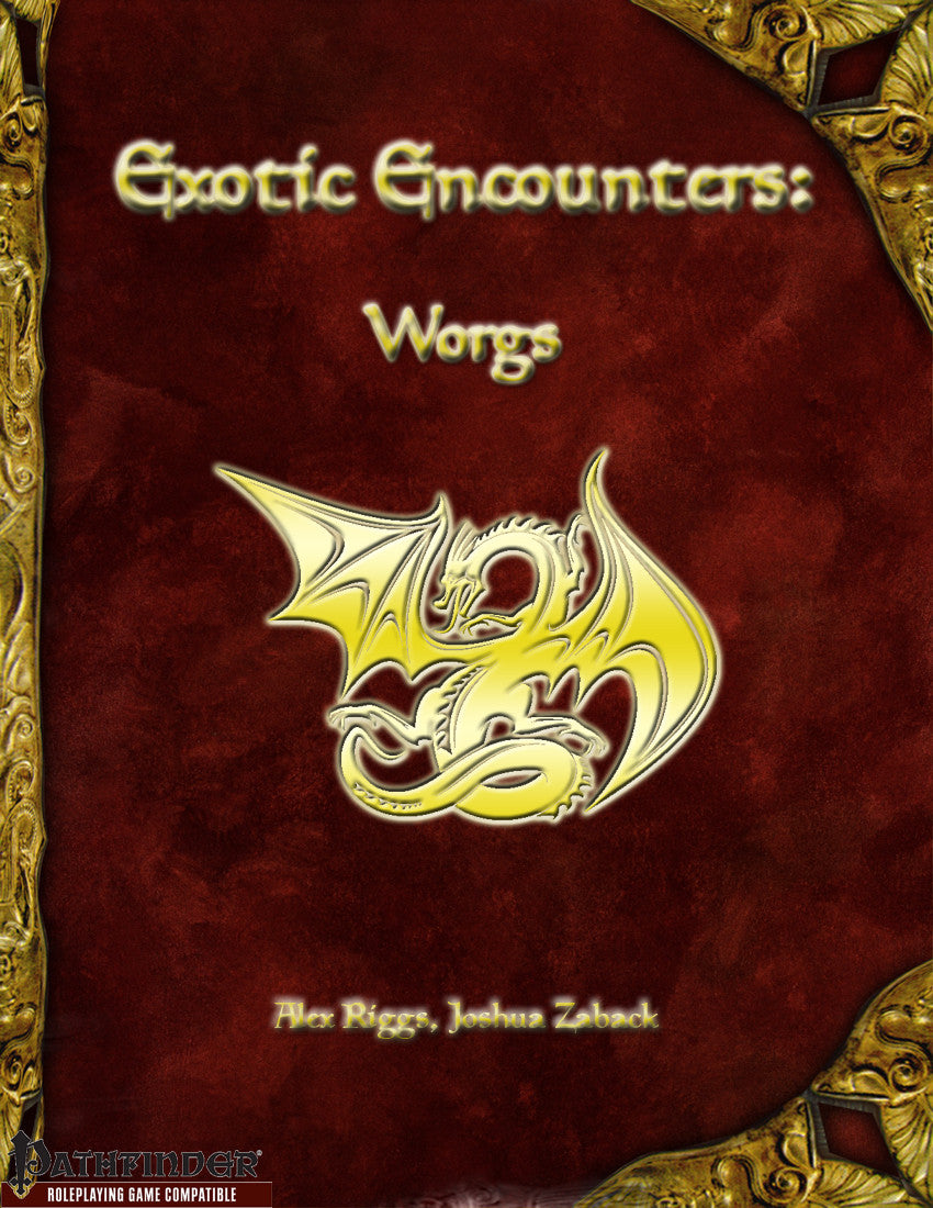 Exotic Encounters: Worgs