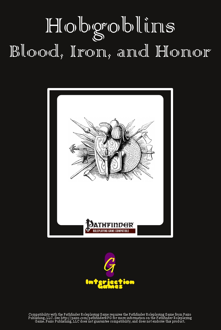 Hobgoblins: Blood, Iron, and Honor