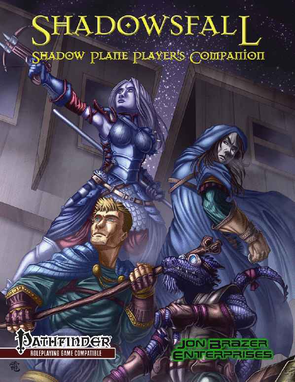 Shadowsfall Shadow Plane Player's Companion (PFRPG)