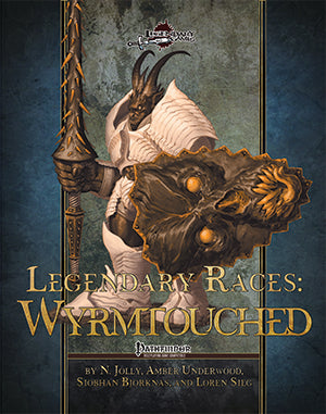 Legendary Races: Wyrmtouched