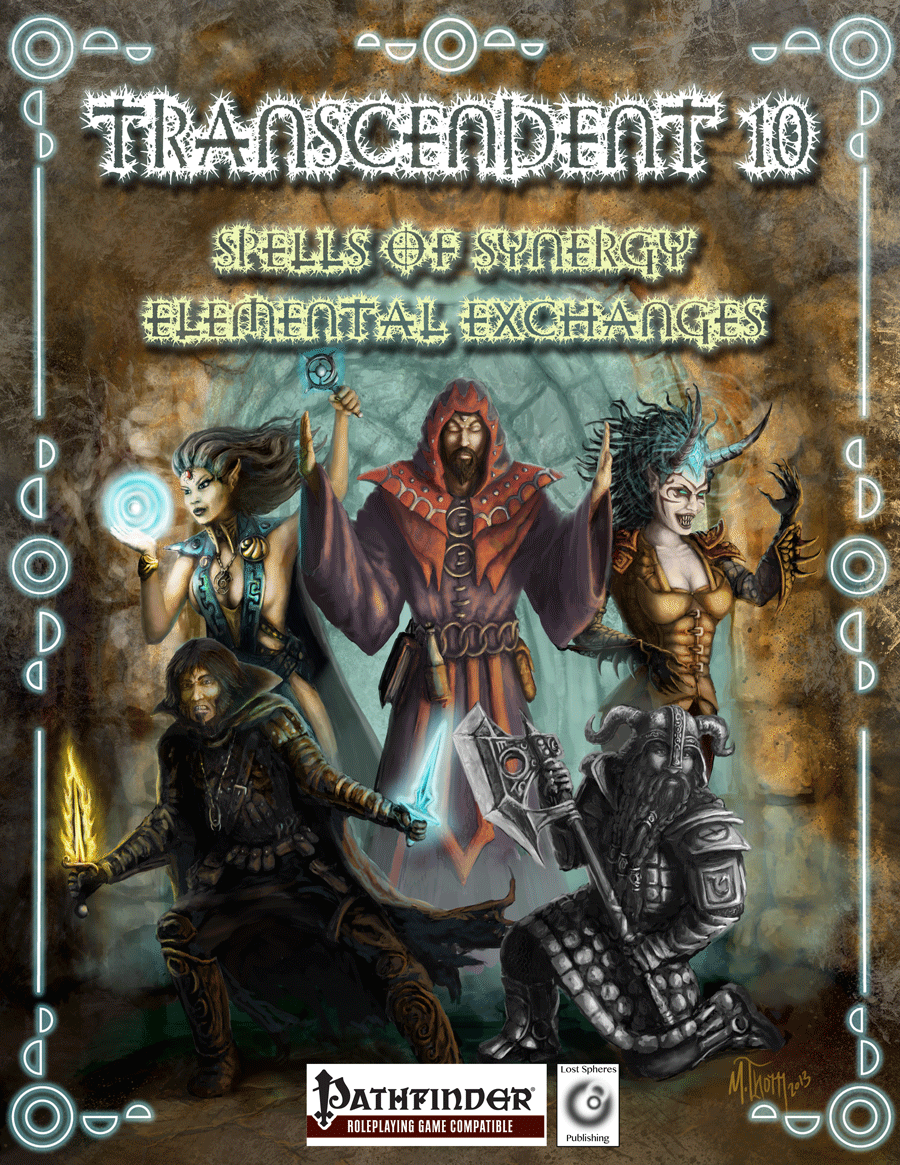 Transcendent 10 - Spells of Synergy - Elemental Exchanges