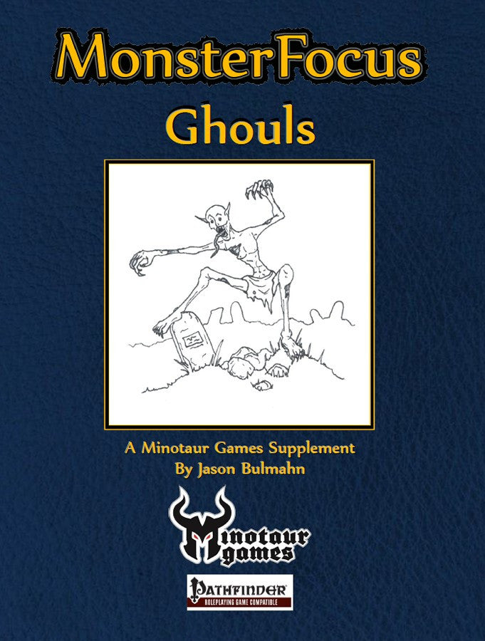 Monster Focus: Ghouls